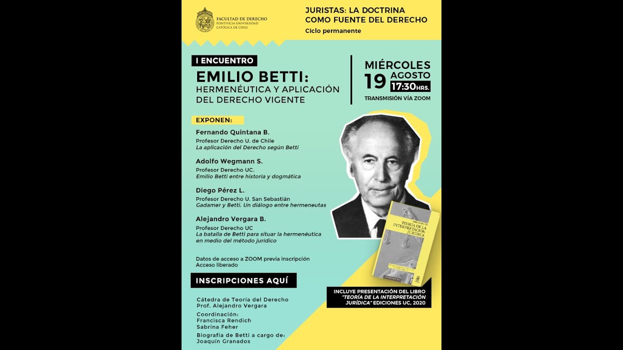 I Encuentro: Emilio Betti: hermenéutica y aplicación del derecho vigente