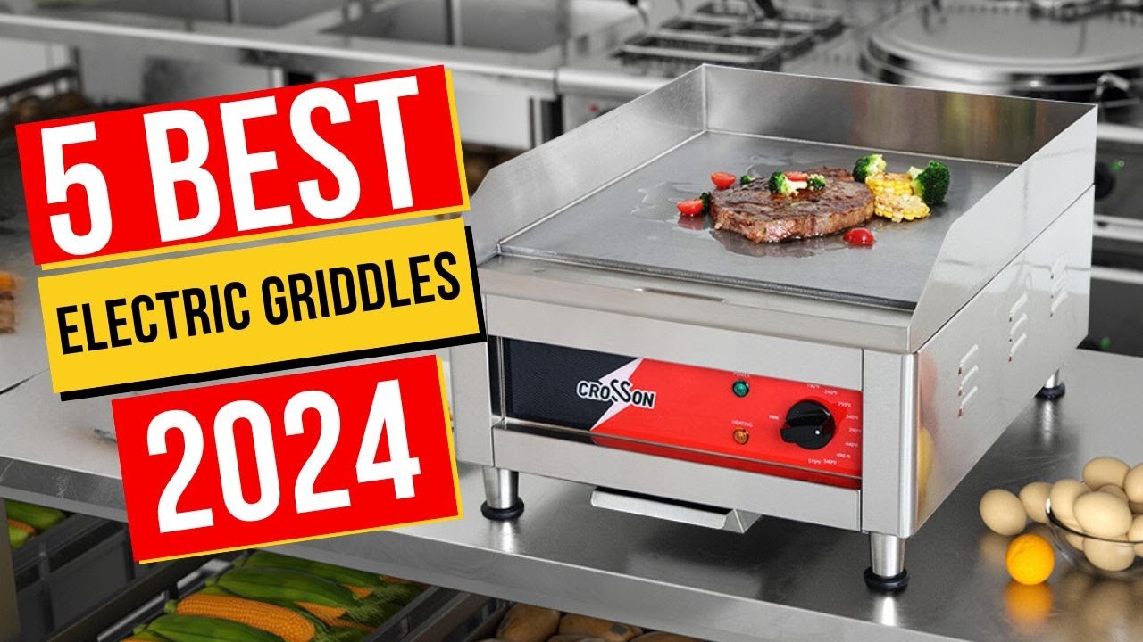 Best Electric Griddles In 2024 - Top 5 Electric Griddles