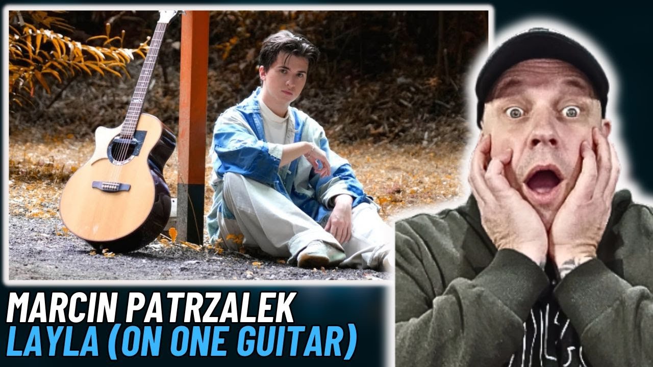 MARCIN PATRZALEK | Layla ( Eric Clapton Cover ) [ First Time Reaction ]