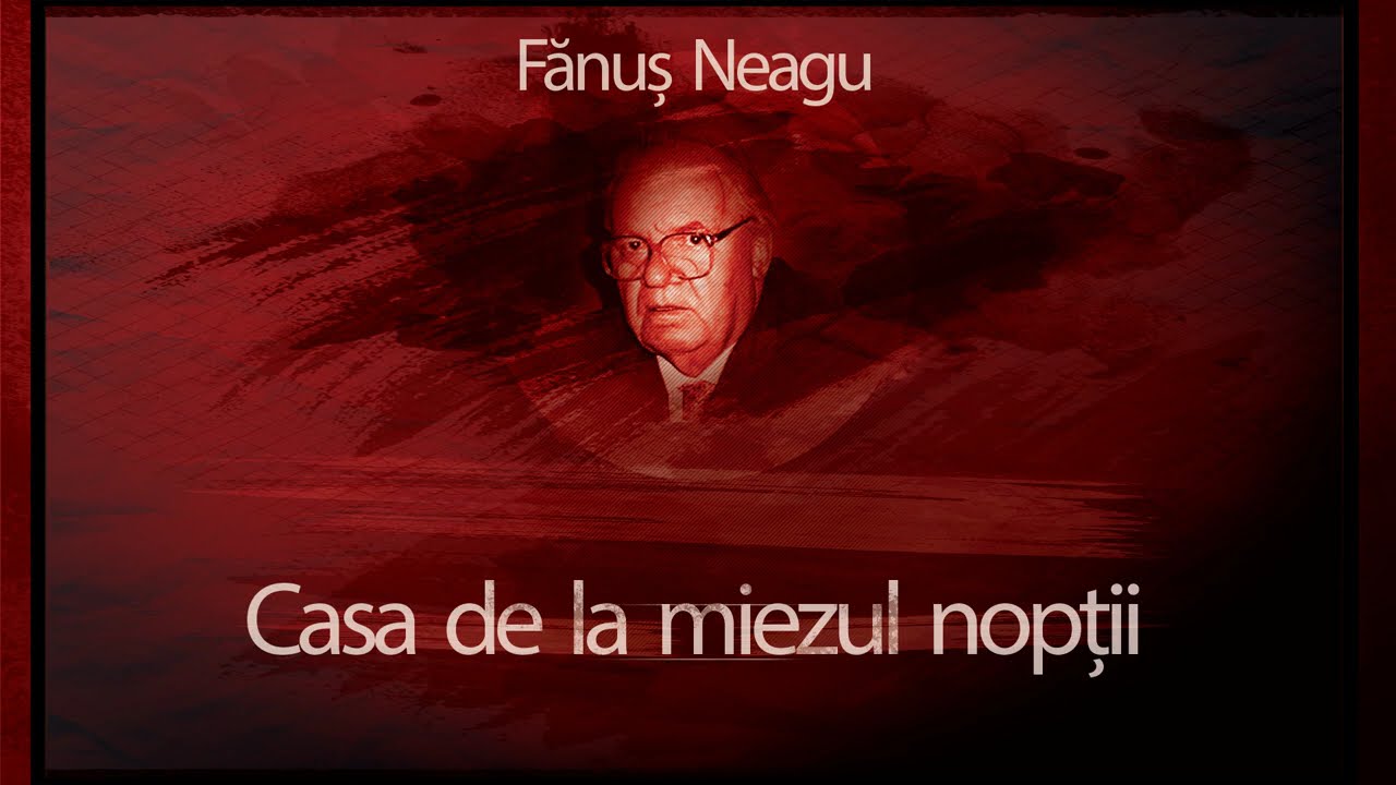 Casa de la miezul noptii (1991) - Fanus Neagu #teatruaudio #teatruradiofonic #teatruonline #teatru