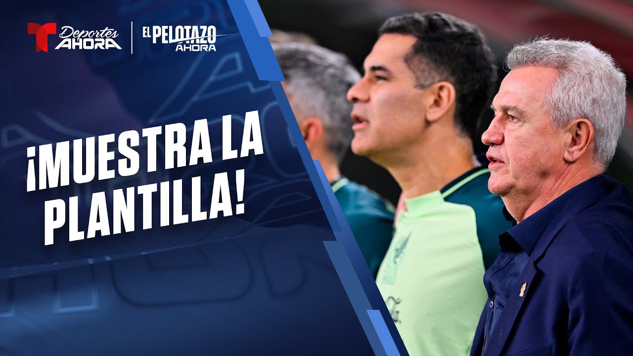 El Pelotazo Ahora | Show Completo | Esta es la lista del Tricolor del "Vasco" Aguirre