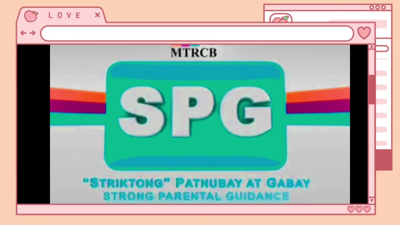 MTRCB COMPILATION RATED SPG PG G BRIGHT WINDOWS SPONSORED BY PREVIEW 2 EFFECTS 