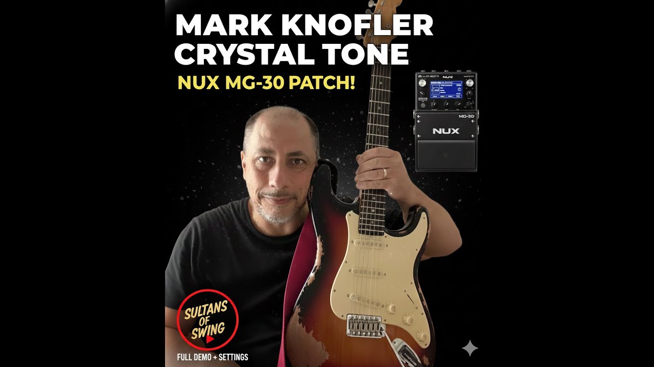 Mark Knopfler Clean Tone with NUX MG-30 (Sultans of Swing Solos Demo) - Impostazioni e Preset 🎸