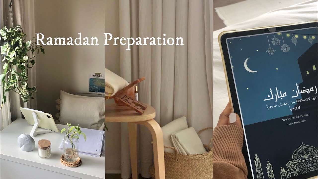 🌙Ramadan 。رمضان 。 تجهيزات。تغييرات في الغرفة 。جدول رمضاني 。 وصفات صحية