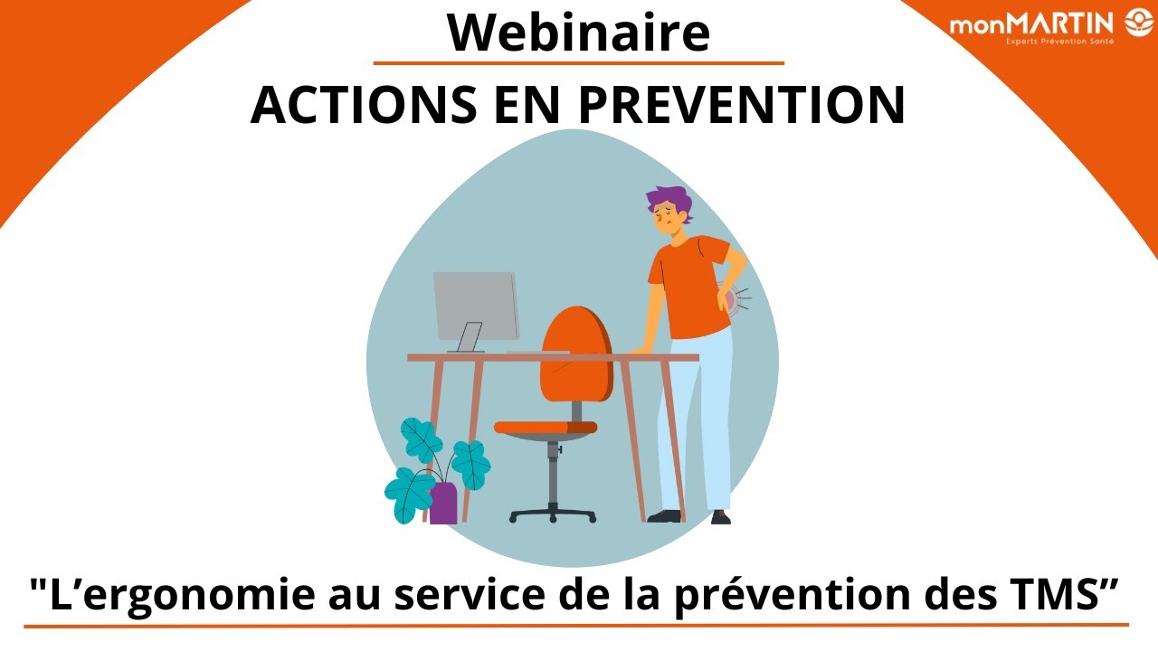 Webinaire - L’ergonomie au service de la prévention des TMS