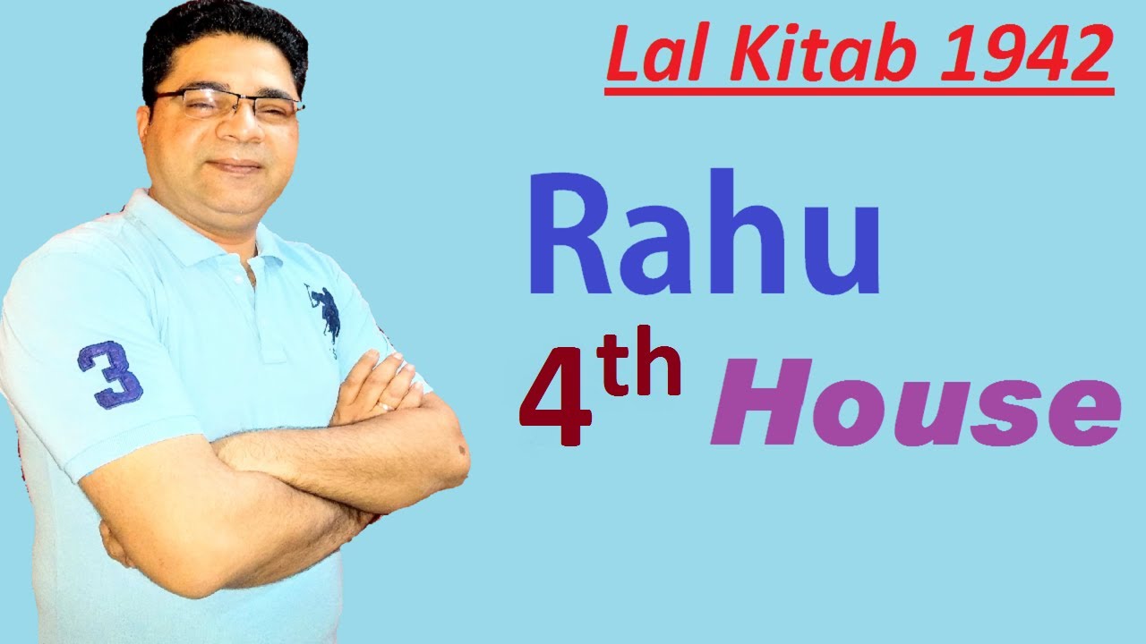 Lal Kitab Remedies for Rahu in 4th House (1942 edition)