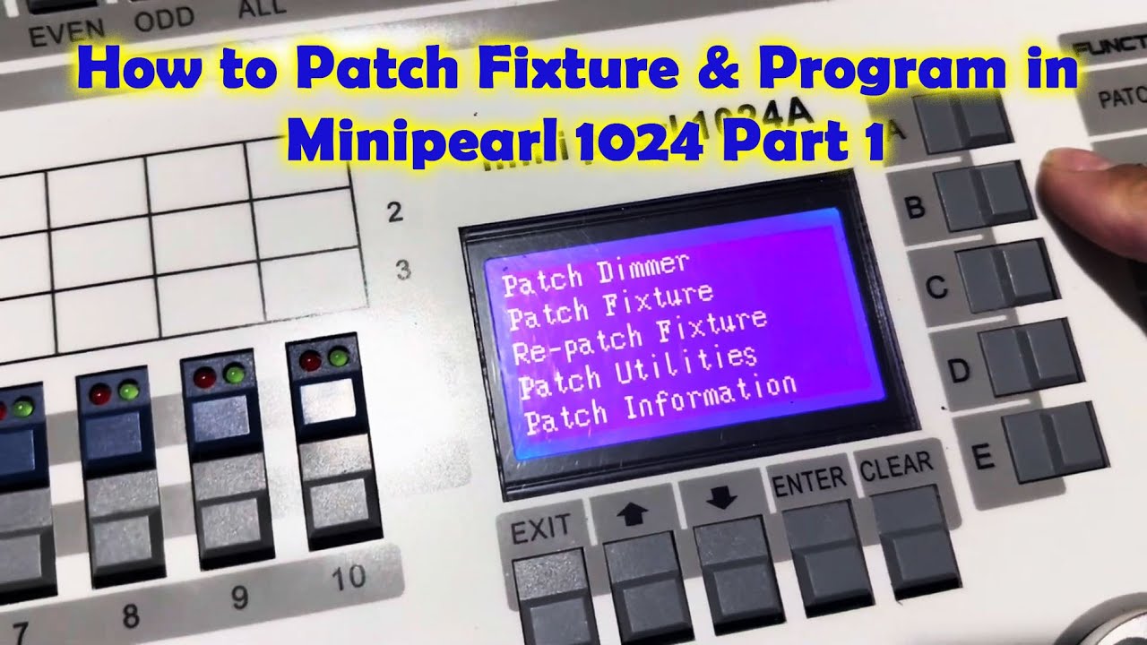 How to Patch Fixture & Program in Minipearl 1024 Part 1