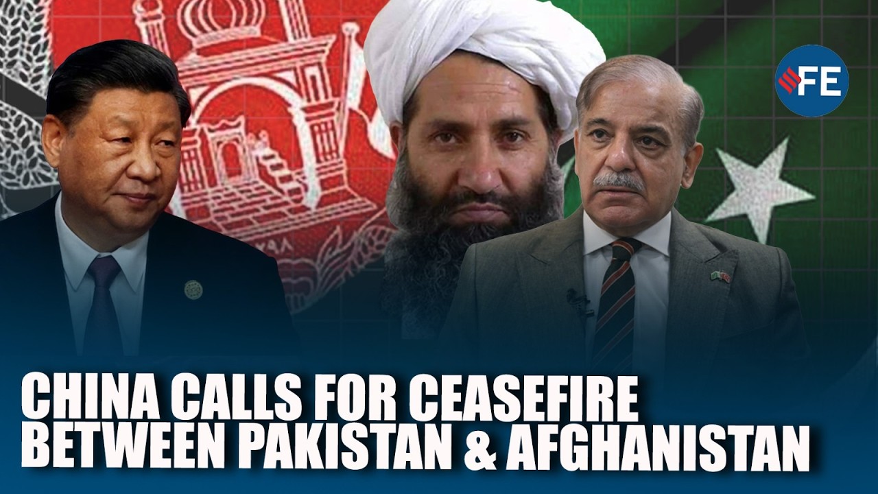 China Calls For Ceasefire Between Pakistan And Afghanistan Amid Escalating Border Conflict-
