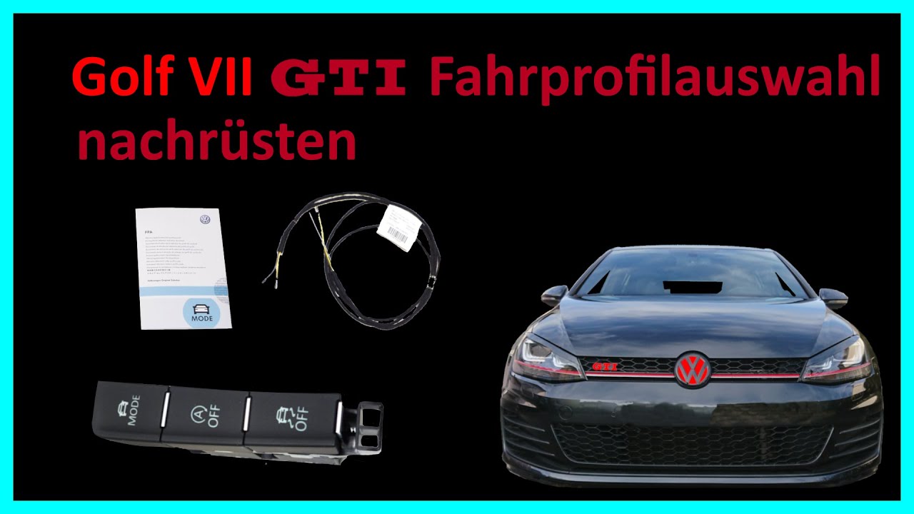 Golf VII Fahrprofilauswahl nachrüsten