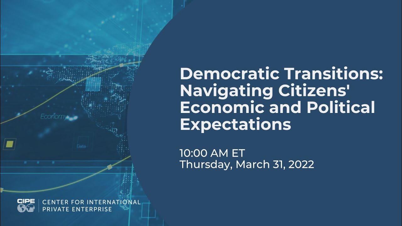Democratic Transitions: Navigating Citizen’s Economic and Political Expectations
