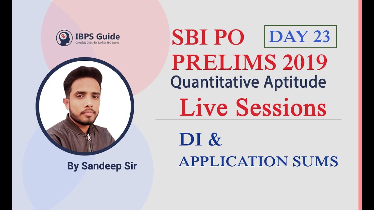 DI & Application Sums | SBI PO Prelims 2019: Aptitude Questions | (Day-23)