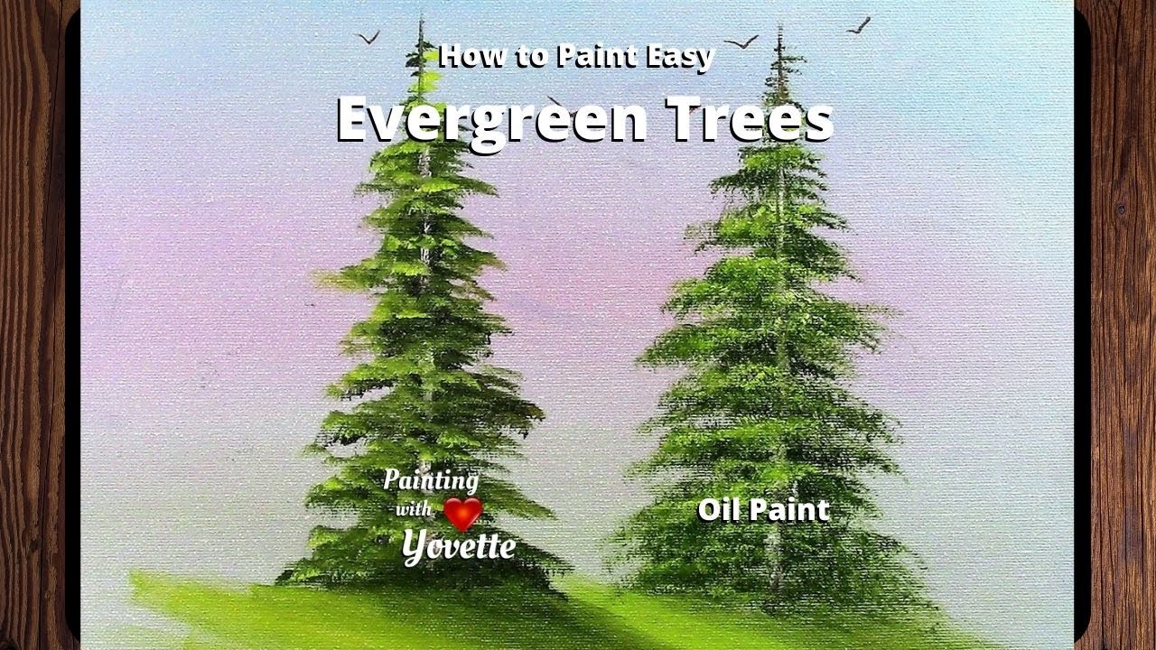 How to Paint EASY EVERGREEN TREES // Step by Step // With Yovette