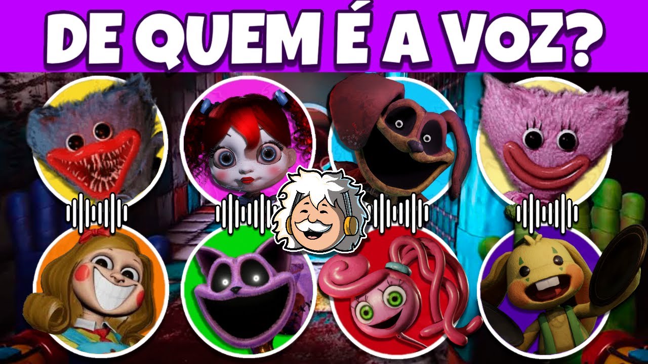😸🕹️ ADIVINHE O PERSONAGEM de POPPY PLAYTIME pela VOZ | Só 5% acerta TUDO | #QuizDosGenios #Quiz