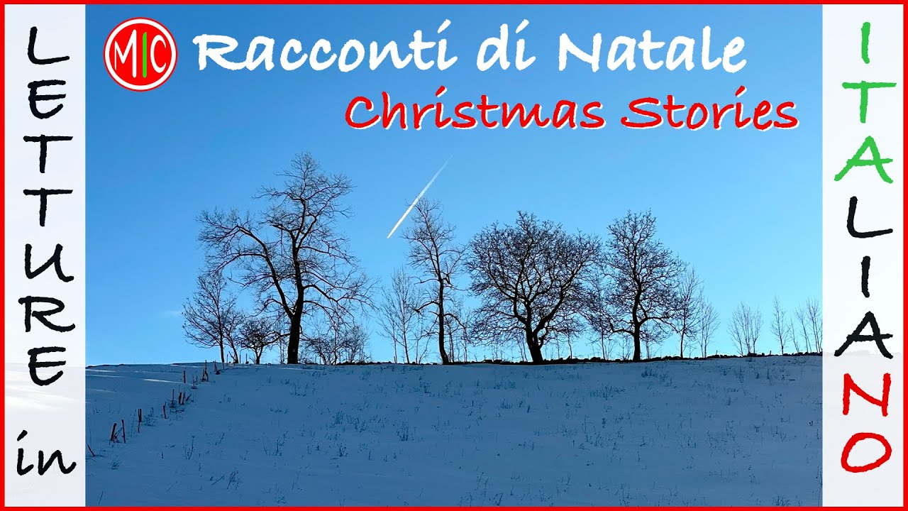 Racconti di Natale - Christmas Stories | Italian Listening Immersion