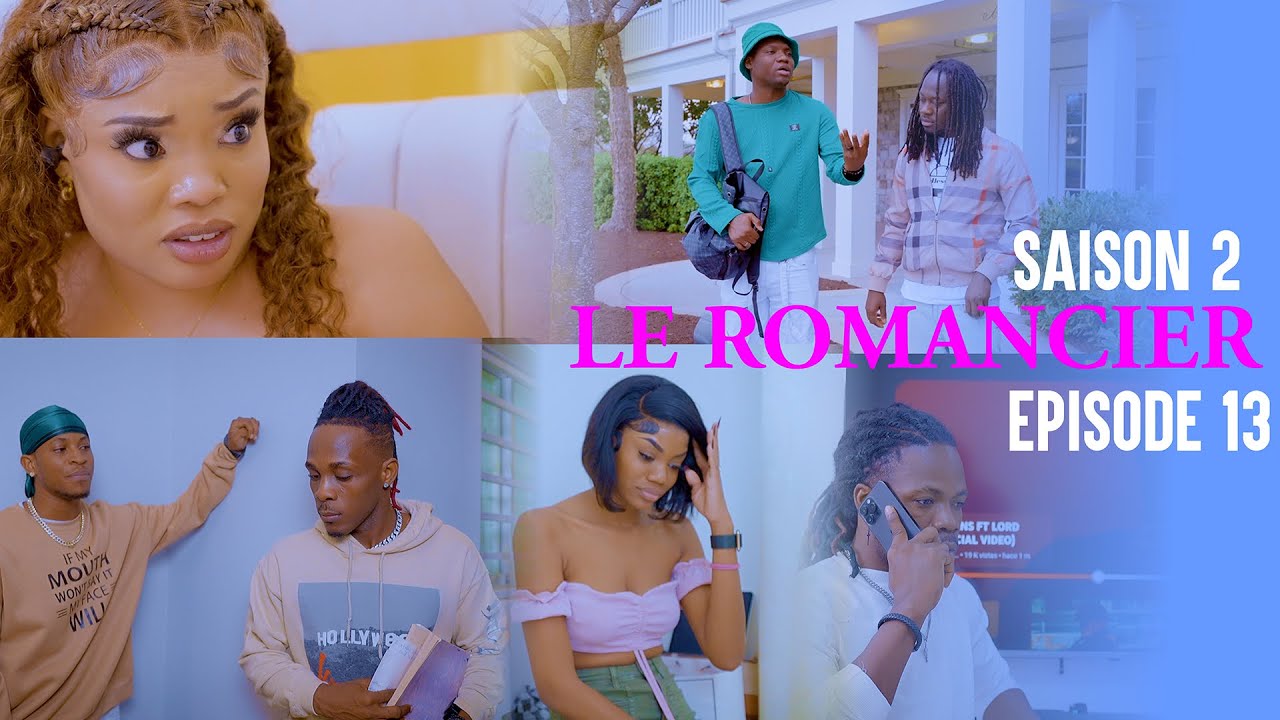 LE ROMANCIER ( E13S2 ) ANGELO | LOKO | MURPHY | TANIA | ESTHER | JOLY | ANGEL | MANMI SOSO | BLOMAY