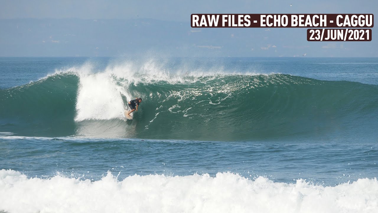 Pumping Canggu - Echo Tubes - RAWFILES - 23/JUN/2021 4k