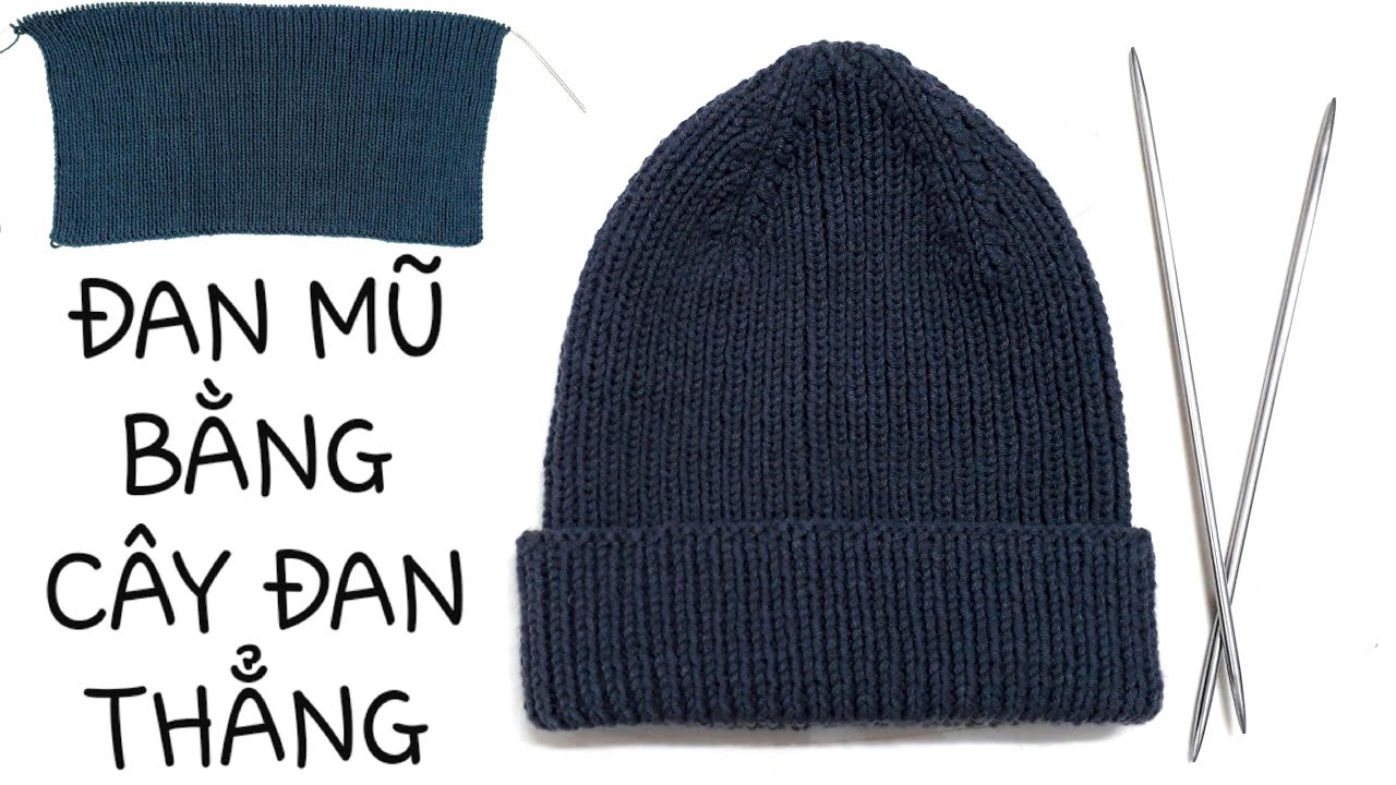 Cách Đan Mũ Len Bằng Cây Đan Thẳng, Đan Mũ Beanie/ How To Knit A Hat With Straight Needles