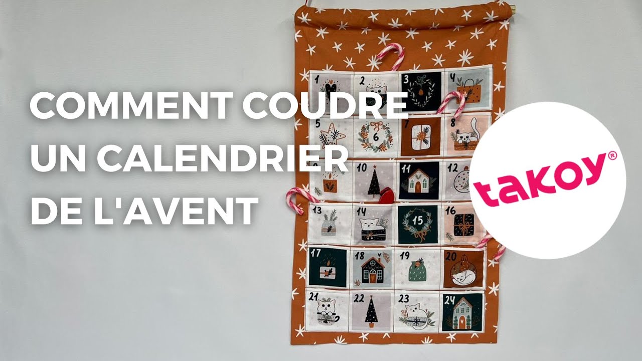 📆 COMMENT COUDRE UN CALENDRIER DE L'AVENT │ @TakoyFR