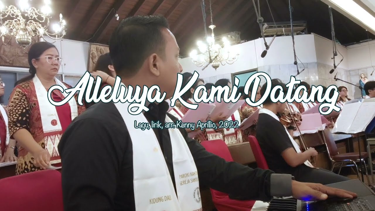 Alleluya Kami Datang