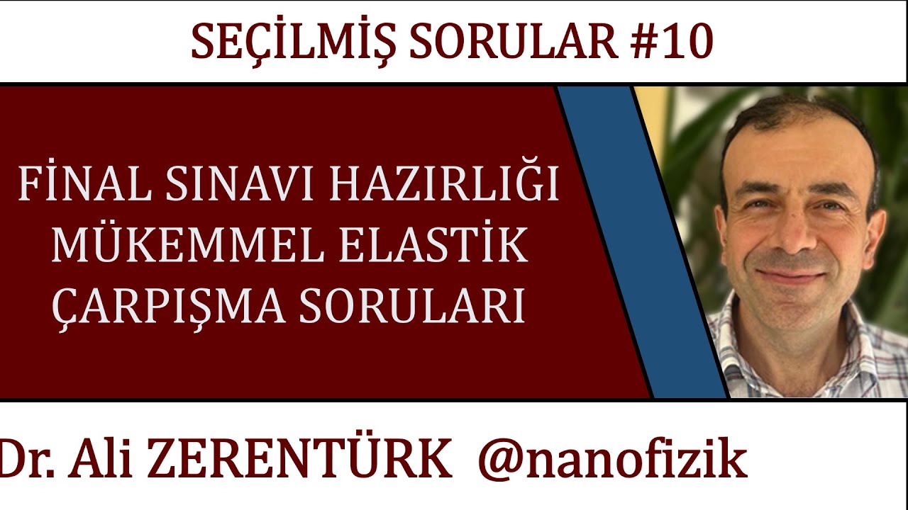 FİZ101 Elastik Çarpışma : Basketbol topu - pinpon topu sorusunun çözümü  | Marmara Üniversitesi