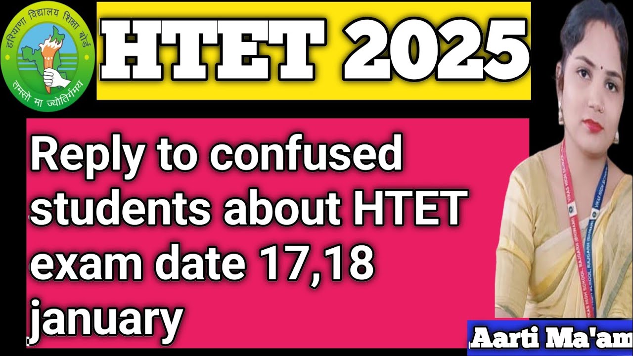 HTET 17,18 january? reply to confused students//