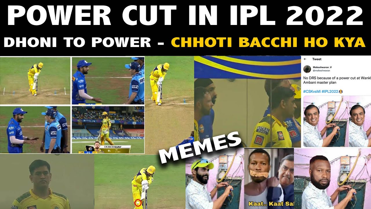 power cut in stadium csk vs mi | power cut in ipl 2022 | drs controversy deven conway | CSK vs MI