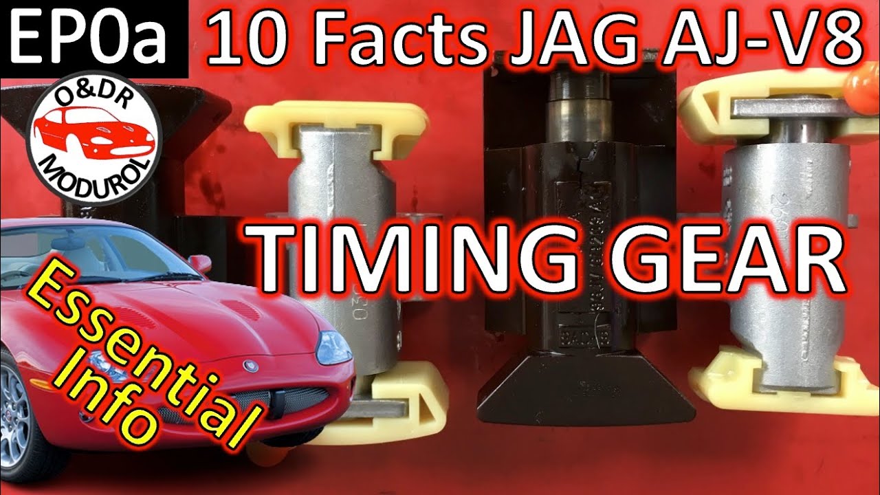 Jaguar XK8 AJ-V8 Timing: 10 Facts About Chains, Tensioners & Guides, Modurol EP0A. XKR X100.