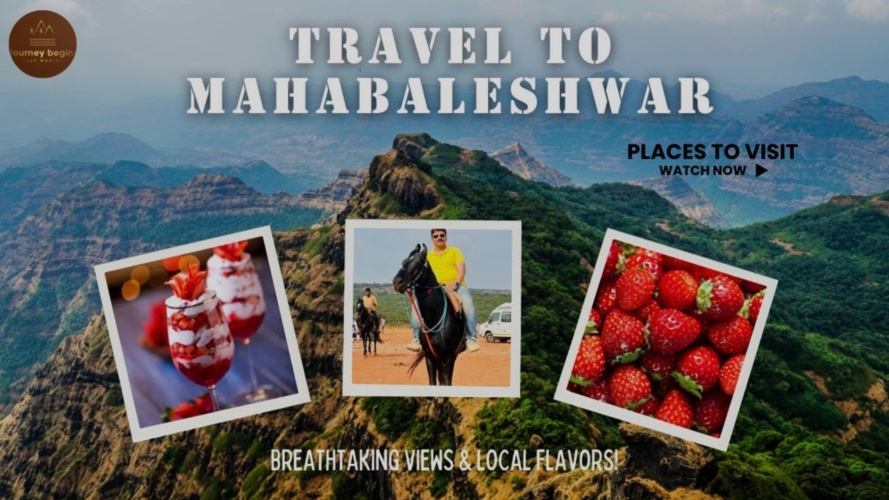 Mahabaleshwar Travel Guide | Must-Visit Places & Top Things to Do! | A Perfect Weekend Getaway
