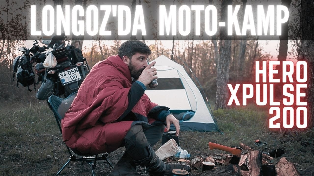 Hero Xpulse 200 ile Longoz'da tek başına kamp