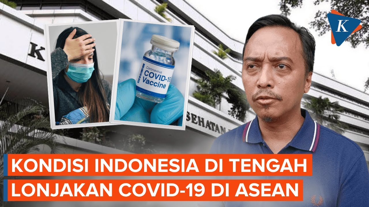 Kasus Covid-19 Kembali Melonjak di Asia Tenggara, Bagaimana di Indonesia?