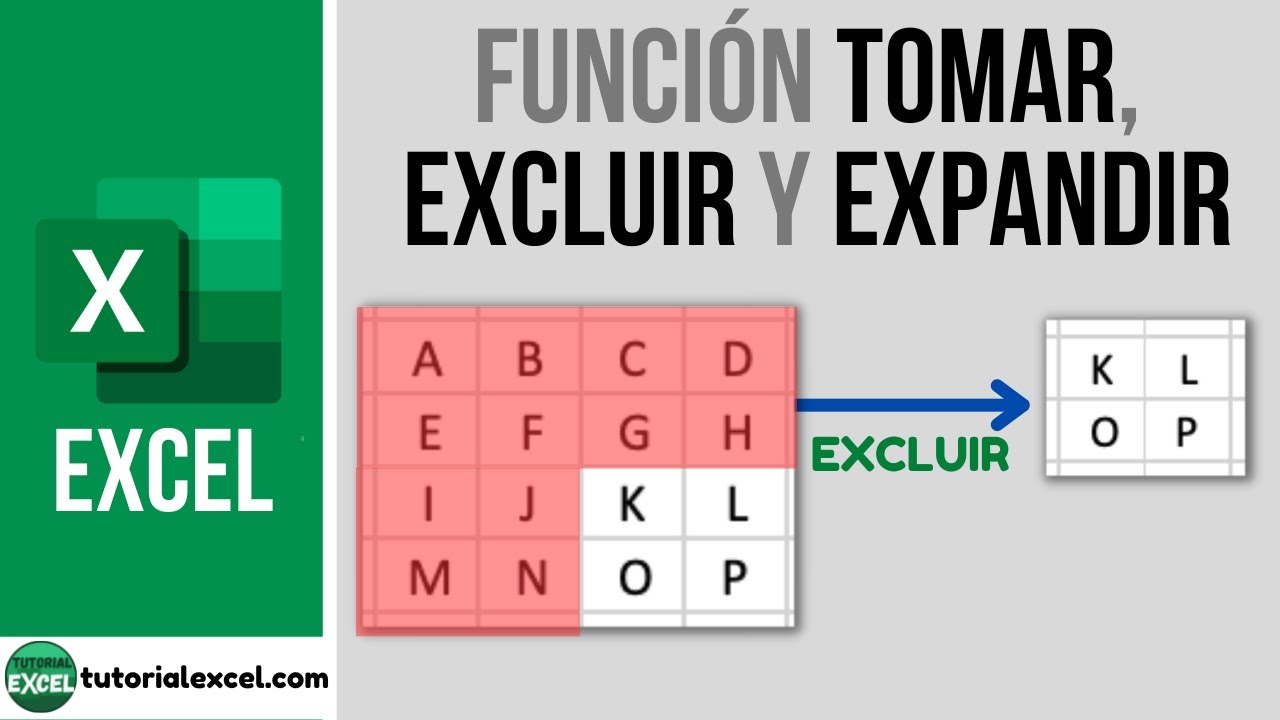 La función TOMAR, EXCLUIR y EXPANDIR en Excel