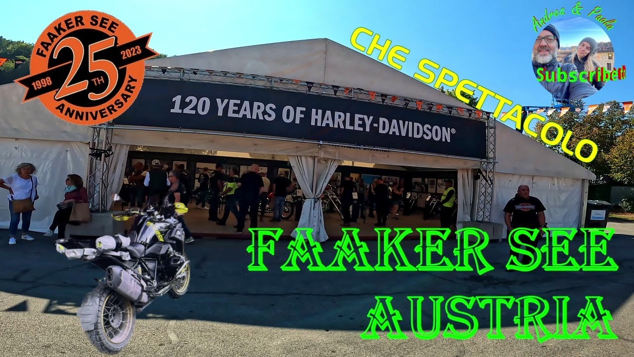 Faaker See 2023 il motoraduno Harley Davison In Austria #viaggiinmoto  #adventure #bmw #faakersee