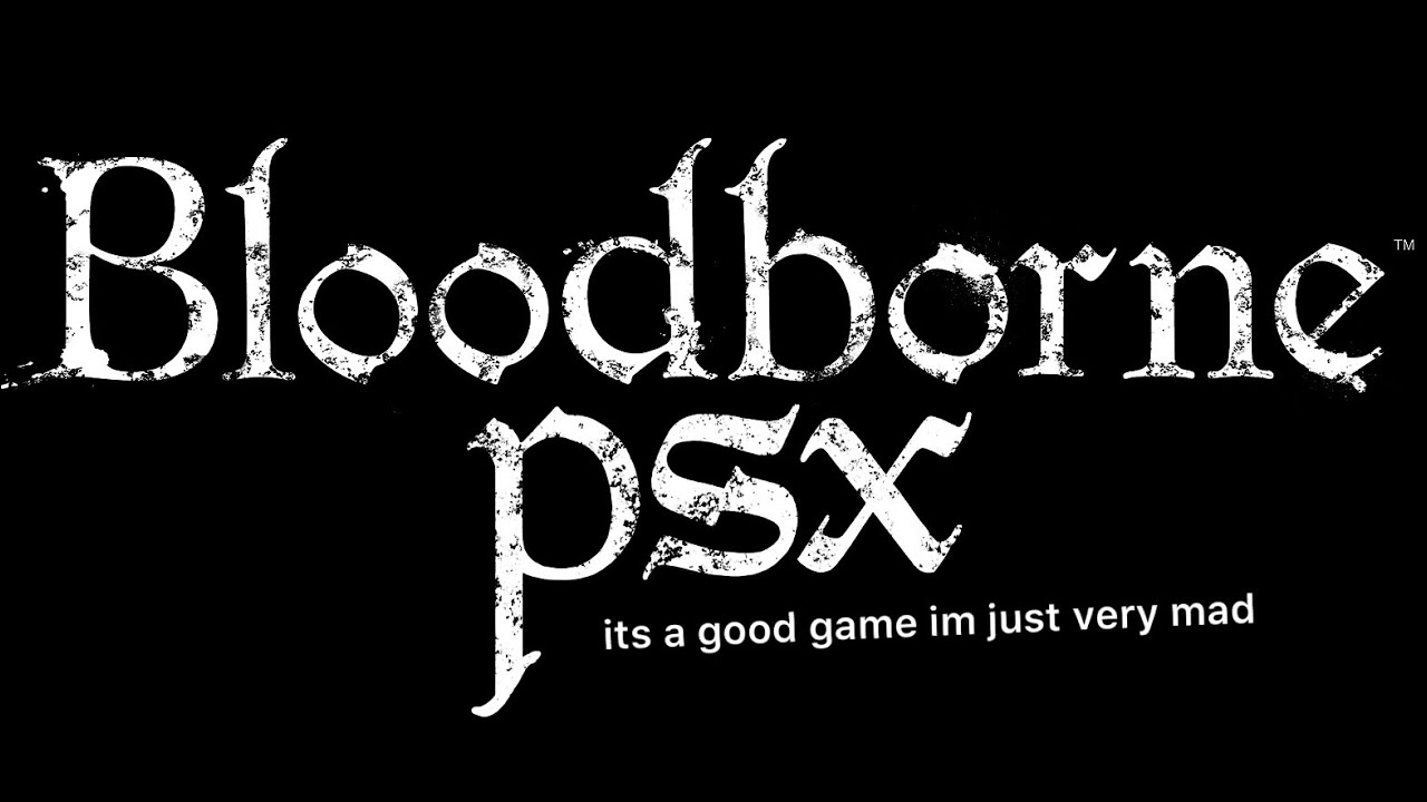 bloodborne psx review