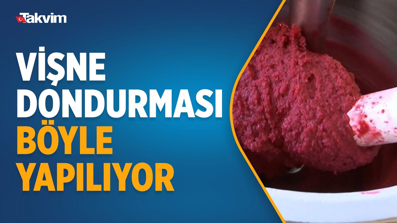 Elazığ'ın patentli lezzeti vişne dondurması böyle yapılıyor