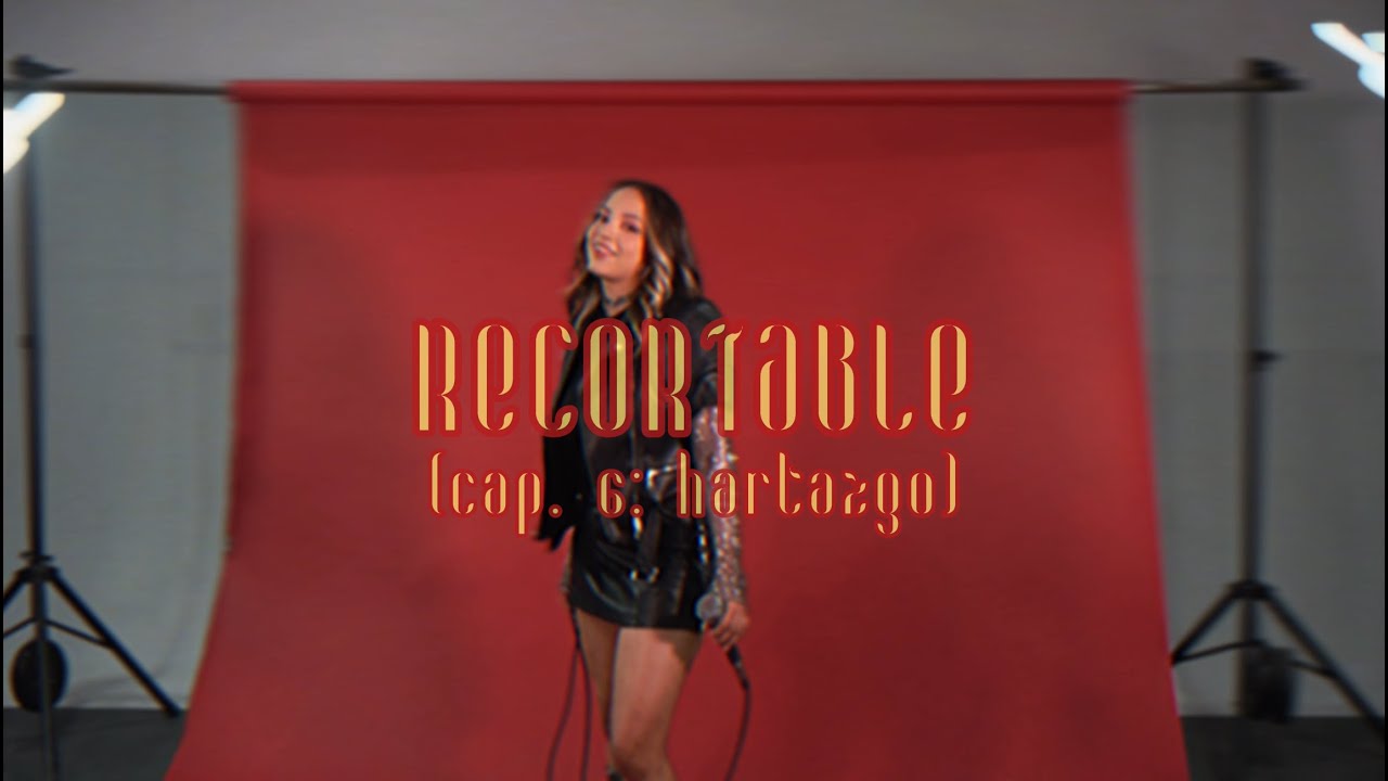 Recortable - Meli G (cap. 6: Hartazgo) - Lyric Video