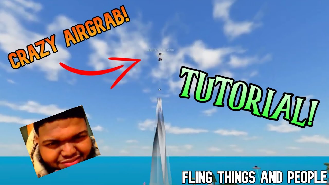 How to AIRGRAB Players in Fling Things and People Roblox! (Step-by-Step Guide)