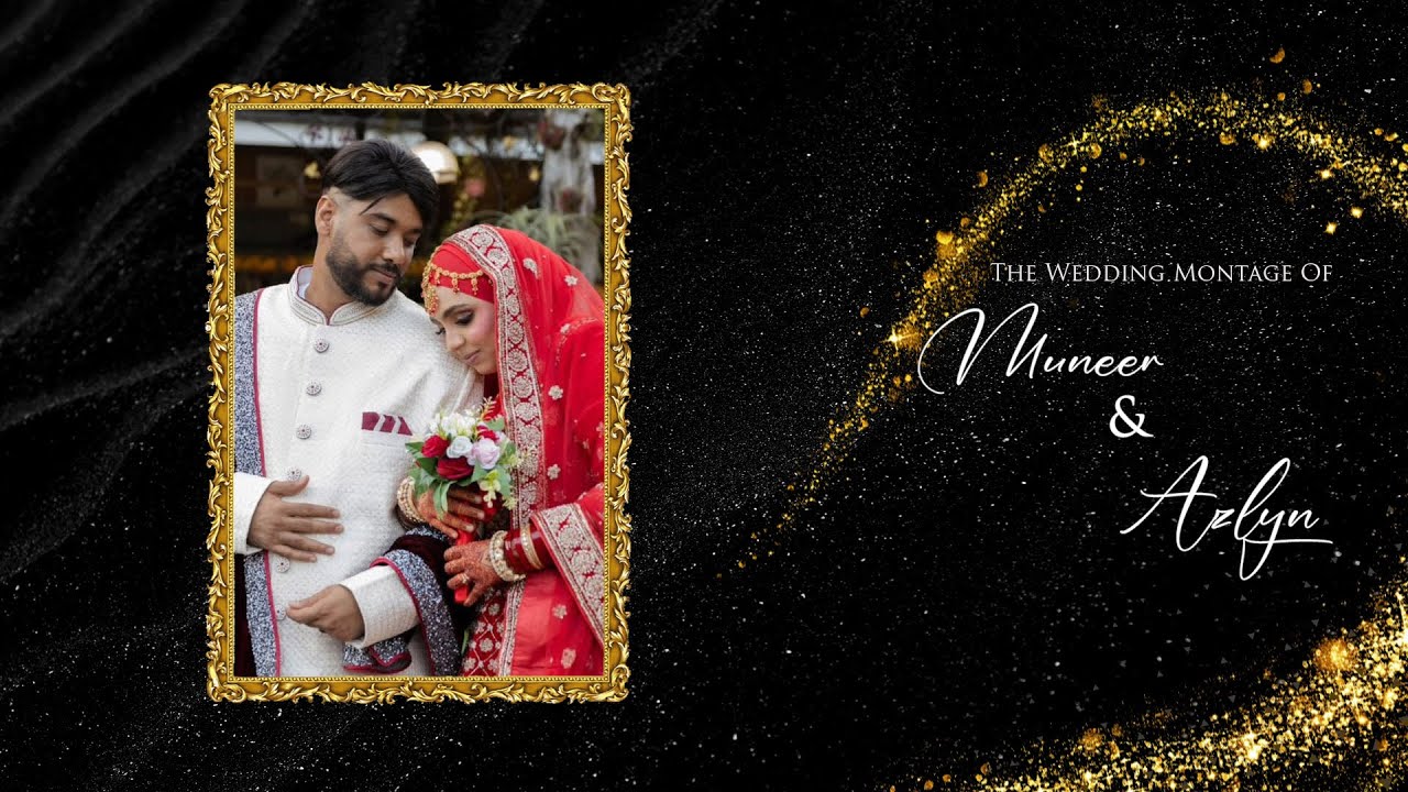The Wedding Montage Of Muneer & Azlyn