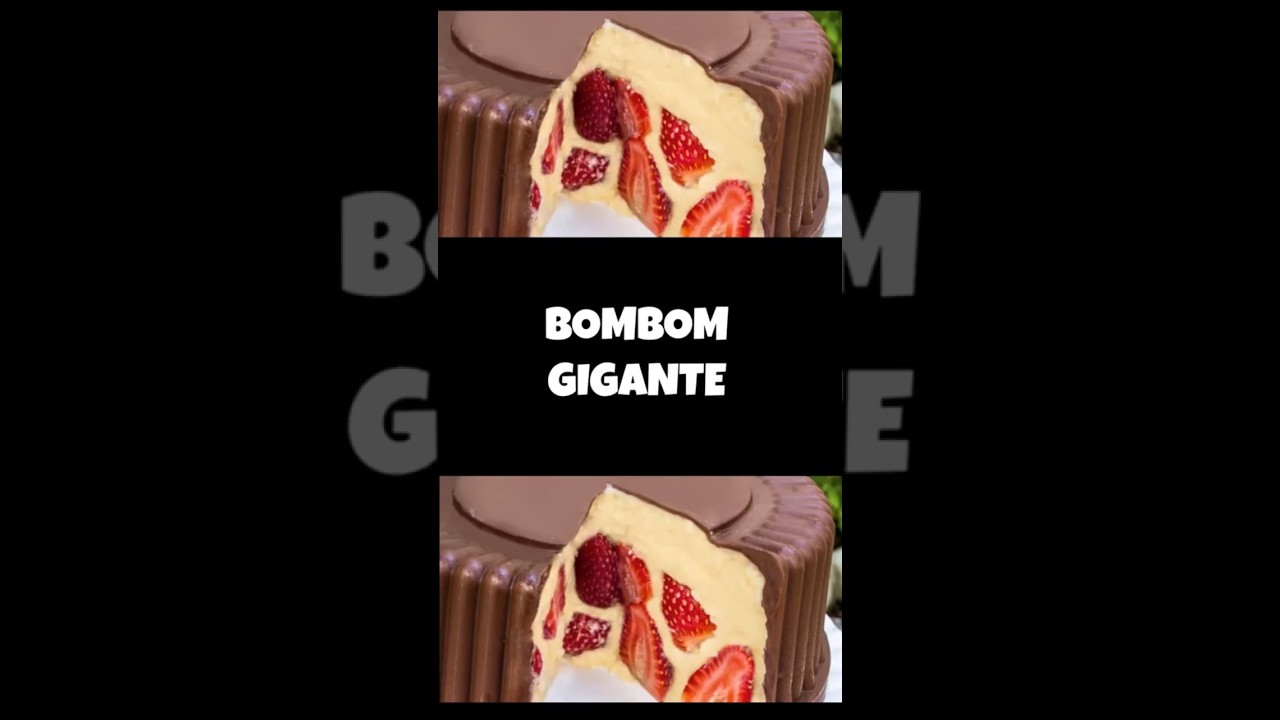 Receita de BOMBOM GIGANTE #shorts