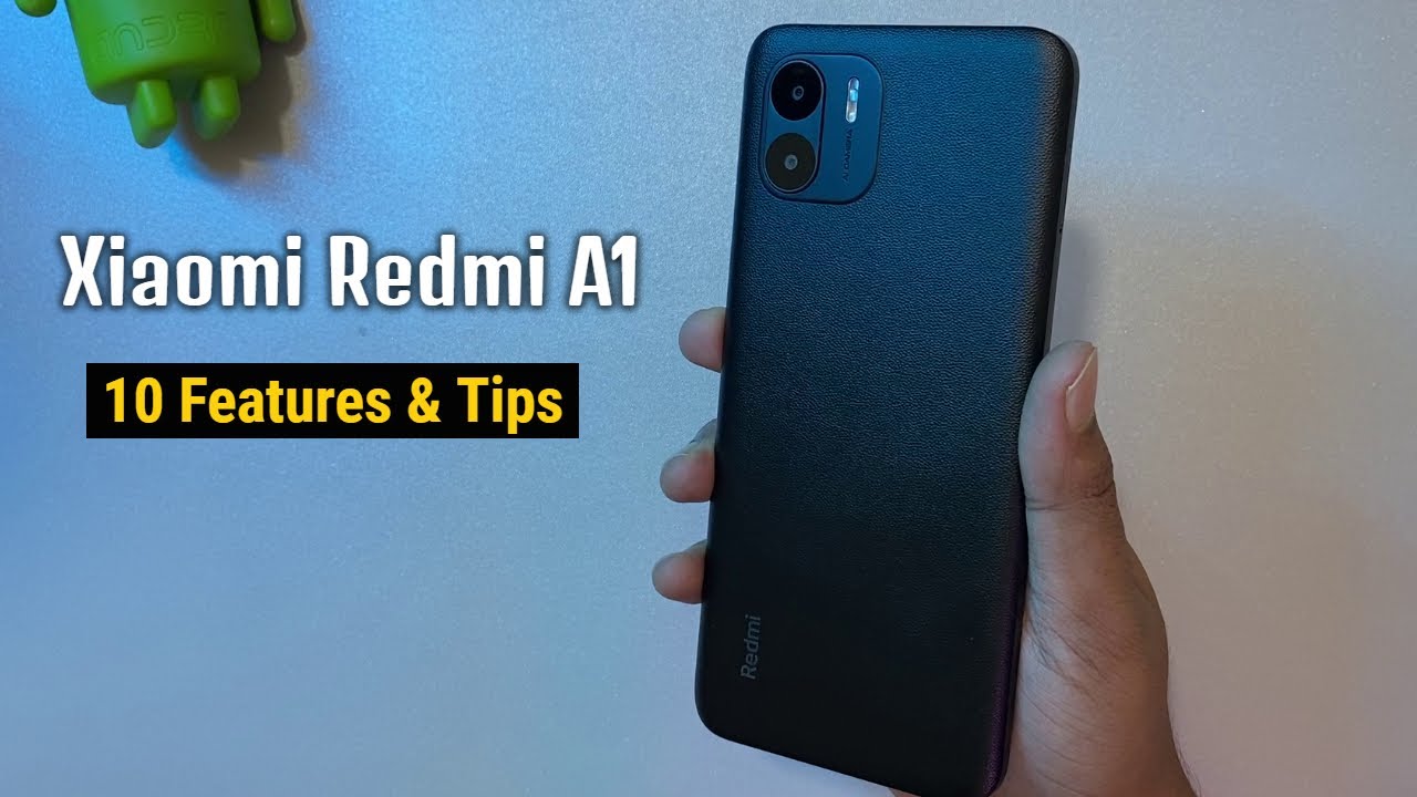 Xiaomi Redmi A1 - Top 10 Features and Tips