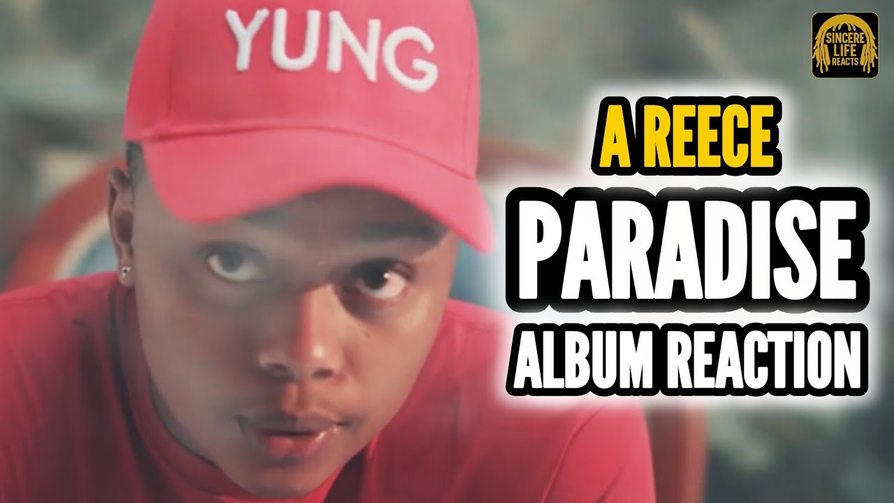 A REECE - PARADISE ALBUM REACTION | SINCERE LIFE REACTS