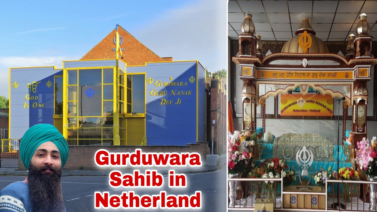 Gurudwara Sahib in Rotterdam , Netherlands
