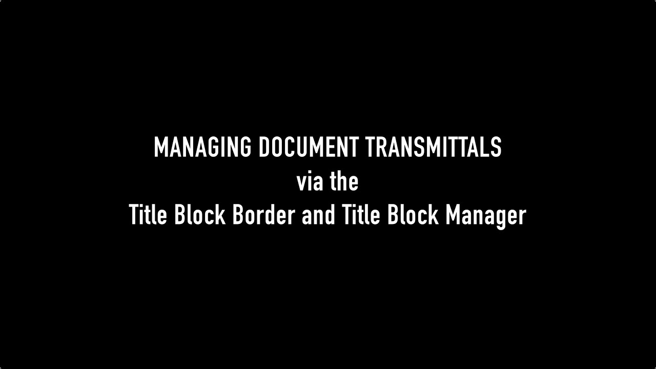 Creating, Managing and Customising Document Transmittals