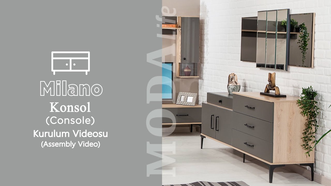 Milano Konsol Kurulum (Milano Console Assembly)