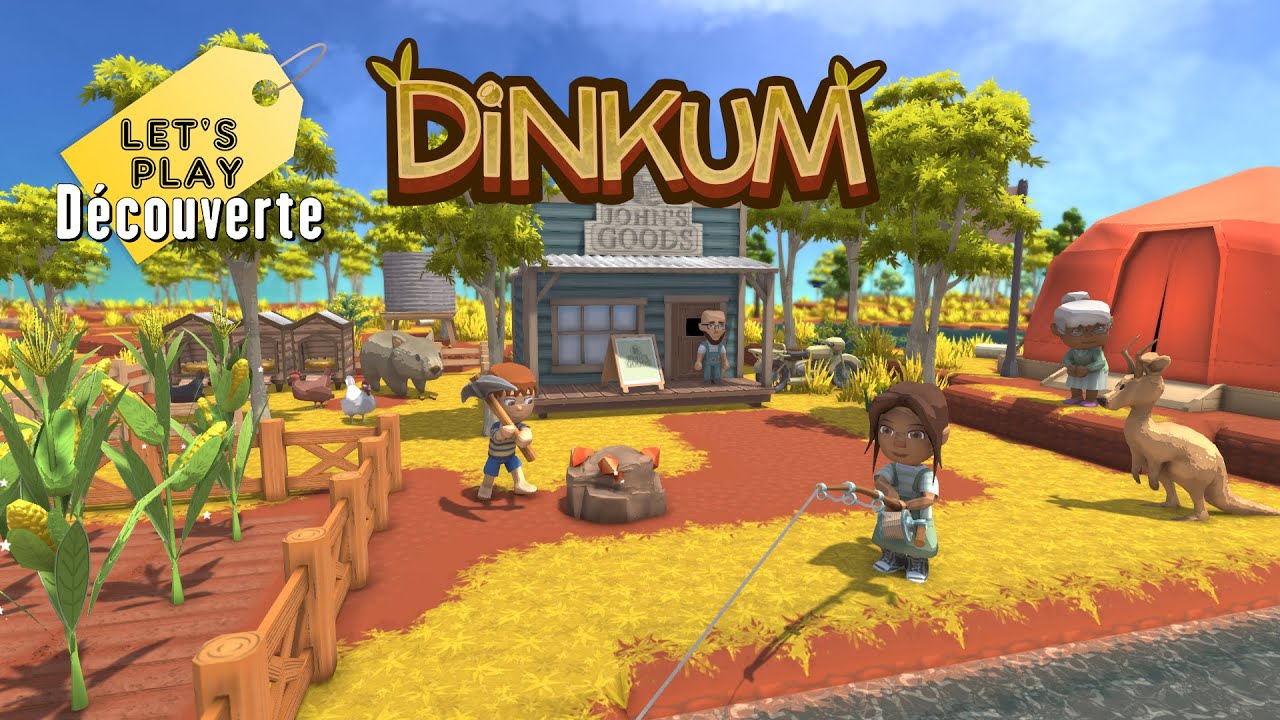 Dinkum - Let's Play Découverte !