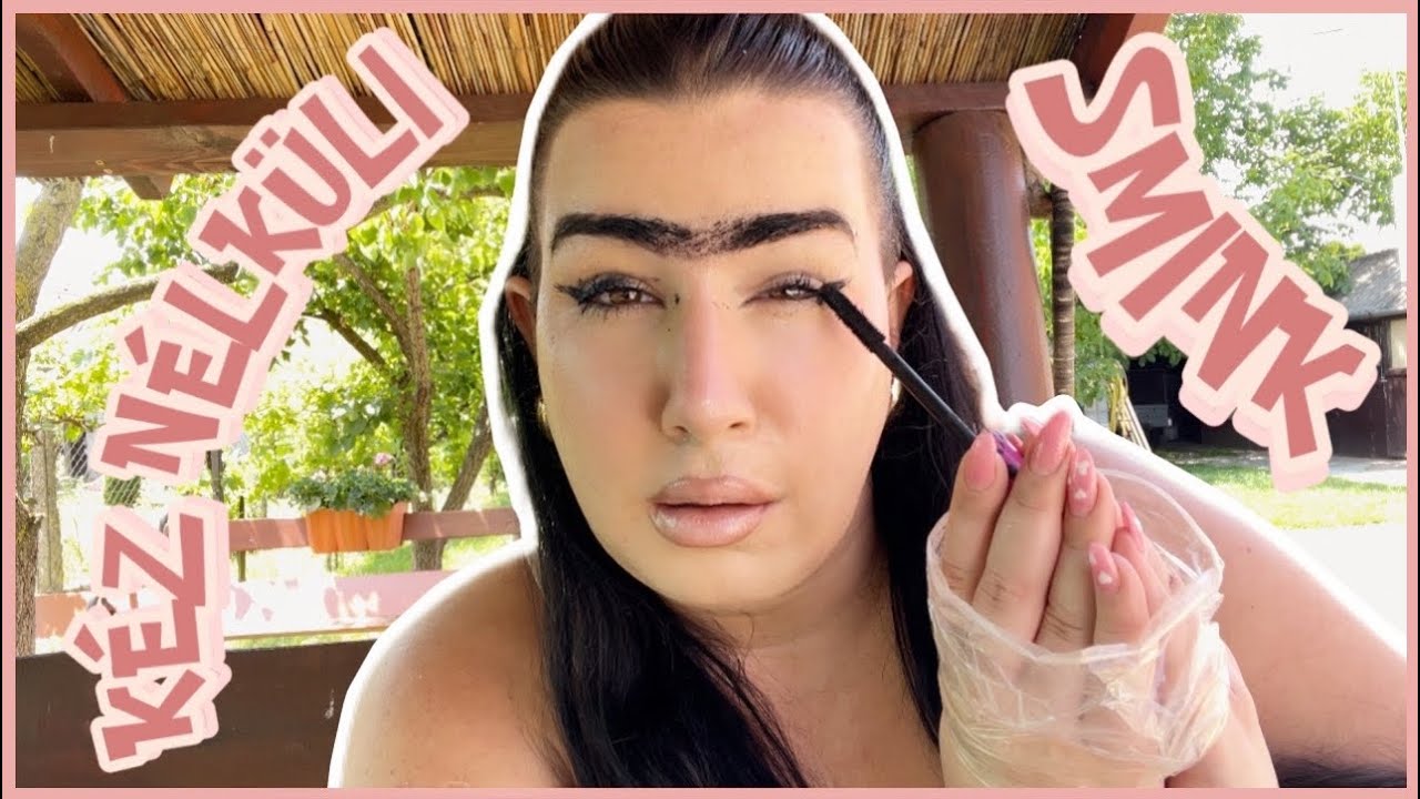 💄KÉZ NÉLKÜLI SMINK KIHÍVÁS💄*durva* 🤣