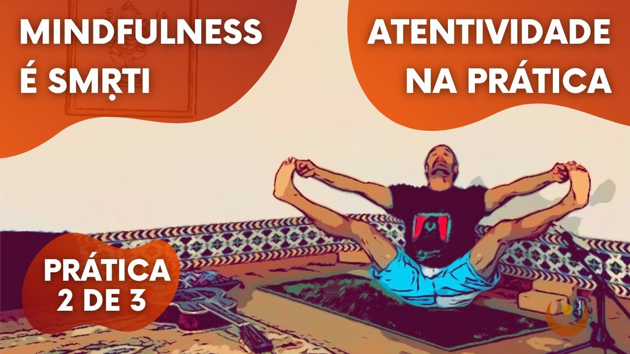 Prática de Mindfulness no Yoga (2 de 3)