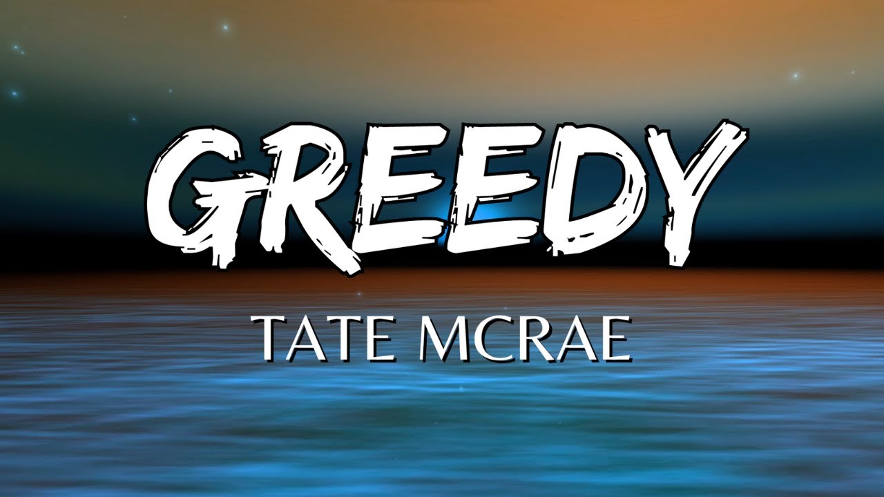 Tate McRae - Greedy (Testo/Lyrics)