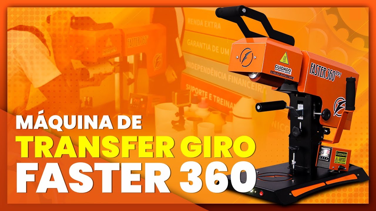 MÁQUINA DE TRASFER GIRO - FASTER 360 | MAQ SOLUÇÕES