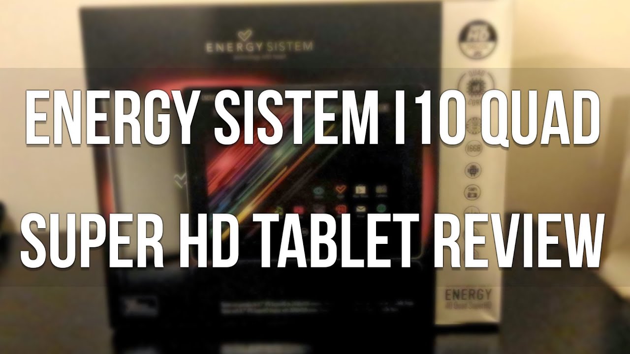 Energy Sistem I10 Quad Review - The Android iPad? Super HD Tablet