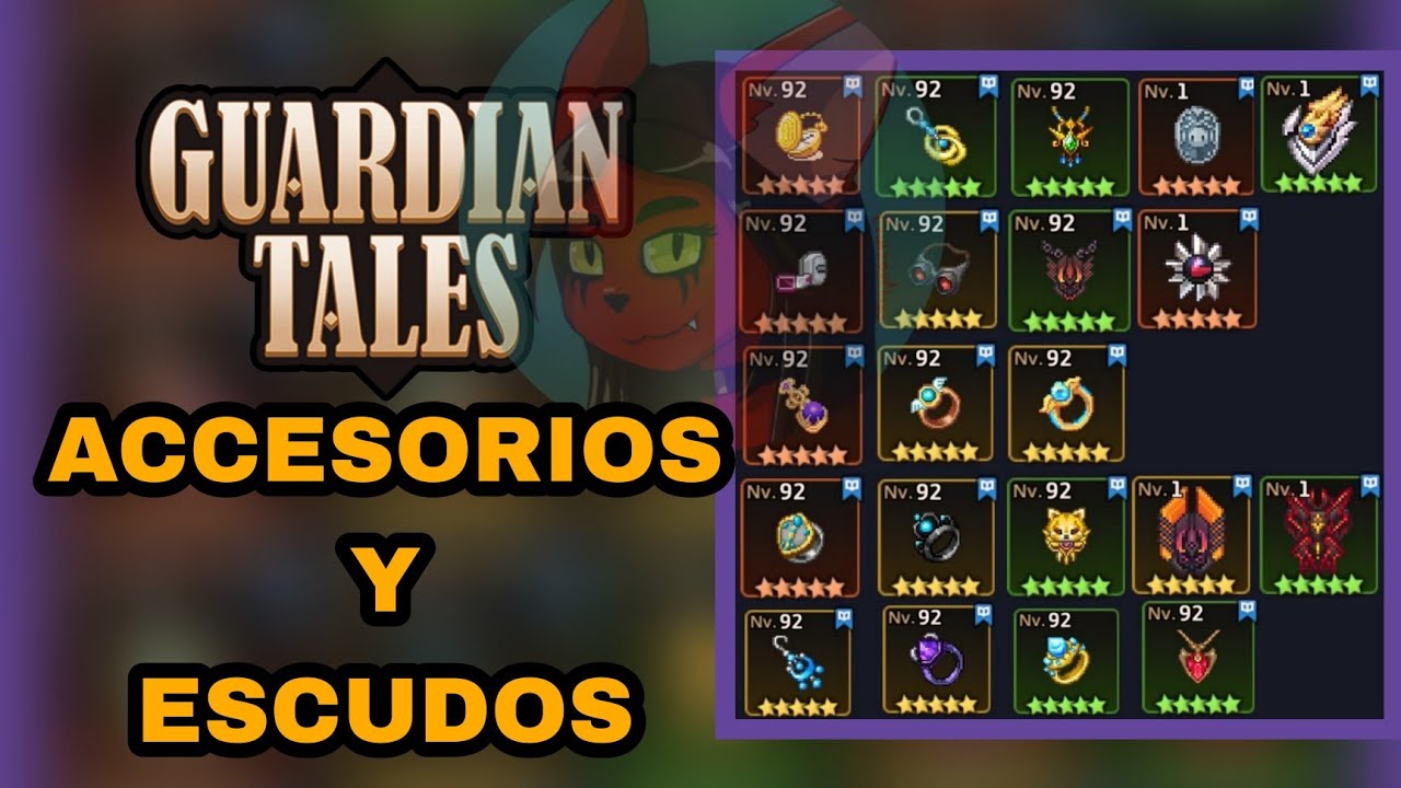 Accesorios y Escudos que Recomiendo || Guardian Tales